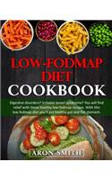 Low-Fodmap Diet Cookbook