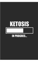 Ketosis In Progres: Dotted Bullet Notebook (6" x 9" - 120 pages) Ketogenic Diet Themed Notebook for Daily Journal, Diary, Gift