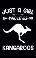 Just A Girl Who Loves Kangaroos