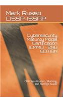 Cybersecurity Maturity Model Certification (CMMC) 2ND EDITION: CUI Classification, Marking, and Storage Guide