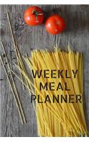 Weekly Meal Planner: Track And Plan Your Meals Weekly ( Week Food Planner / Diary / Log / Journal ): Meal Prep And Planning Grocery Notebook Journal 6 x 9, 120 Pages