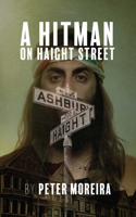 Hitman on Haight Street, Volume 2