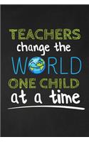 Teachers Change The World One Child At A Time: Thank you gift for teacher Great for Teacher Appreciation