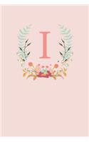 I: A Simple Pink Floral Wreath Monogram Sketchbook - 110 Sketchbook Pages (6 x 9) - Floral Watercolor Monogram Sketch Notebook - Personalized Initial L