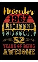 November 1967 Limited Edition 52 Years Of Being Awesome