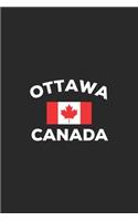 Ottawa Canada: Canadian Flag City Notebook Journal Lined Wide Ruled Paper Stylish Diary Vacation Travel Planner 6x9 Inches 120 Pages Gift