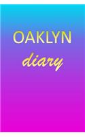 Oaklyn: Journal Diary - Personalized First Name Personal Writing - Letter O Blue Purple Pink Gold Effect Cover - Daily Diaries for Journalists & Writers - J
