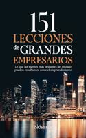 151 Lecciones de Grandes Empresarios