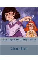 June Tegen De Zielige Tiran