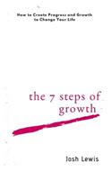 The 7 Steps of Growth