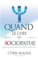 Quand le chef est sociopathe