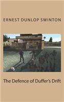 The Defence of Duffer's Drift