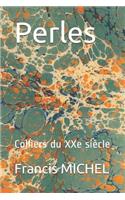 Perles: Colliers du XXe siècle