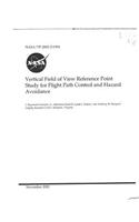 Vertical Field of View Reference Point Study for Flight Path Control and Hazard Avoidance