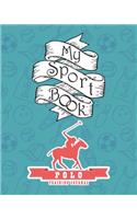 My Sport Book - Polo Training Journal