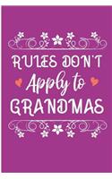 Rules Don't Apply to Grandmas