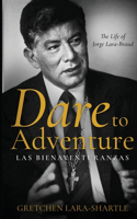 Dare to Adventure, Las Bienaventuranzas