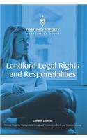 Landlord Legal Rights and Responsibilities