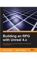 Building an RPG with Unreal 4.x