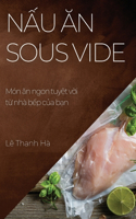 Nấu ăn Sous Vide