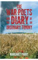 War Poets and the Diary of an Ordinary Tommy