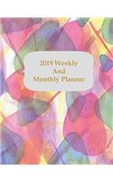 2019 Weekly and Monthly Planner: 52 Weekly Calendar Pages + 12 Months Overall Organizer Pages January 2019 to December 2019 Watercolor Cover
