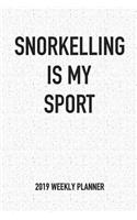 Snorkelling Is My Sport