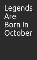 Legends Are Born in October