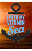 I Need My Vitamin Sea
