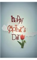 Happy Mother's Day