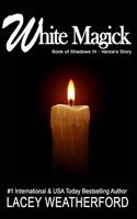 White Magick: (3 Book of Shadows)