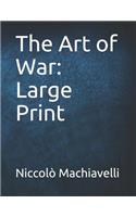 The Art of War: Large Print