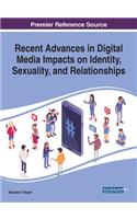 Recent Advances in Digital Media Impacts on Identity, Sexuality, and Relationships