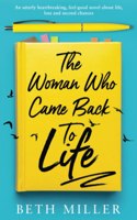 The Woman Who Came Back to Life