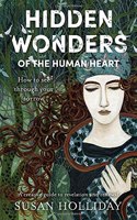 Hidden Wonders of the Human Heart