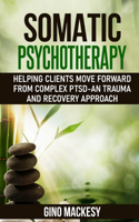 Somatic psychotherapy