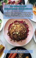 The ultimate anti inflammatory diet cookbook