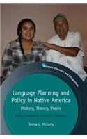 Language Planning and Policy in Native America