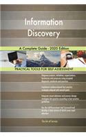 Information Discovery A Complete Guide - 2020 Edition