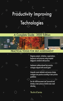 Productivity Improving Technologies A Complete Guide - 2020 Edition