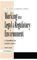 Working in a Legal & Regulatory Environment