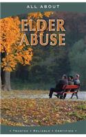 All About Elder Abuse