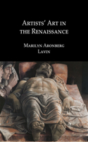 Artists' Art in the Renaissance