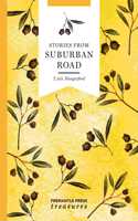 Stories from Suburban Road