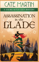 Assassination in the Glade