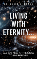 Living with Eternity