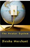 The Avatar System