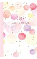 2018 Weekly Planner: 12 Month Weekly Planner / Notebook / Diary / Journal / 2018 Calendar / Organizer - 1-Page-a-Week- Extra dots and blank pages for journaling, plannin