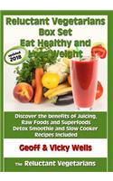 Reluctant Vegetarians Box Set Eat Healthy and Lose Weight