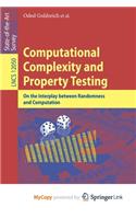 Computational Complexity and Property Testing